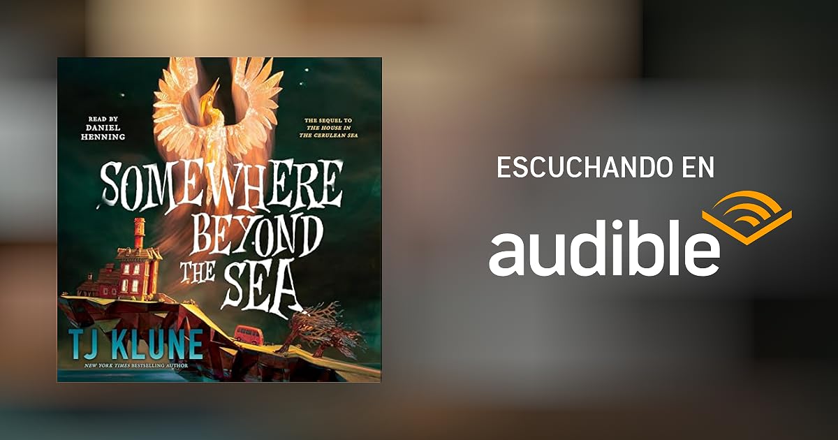 Somewhere Beyond the Sea por TJ Klune Audiolibro